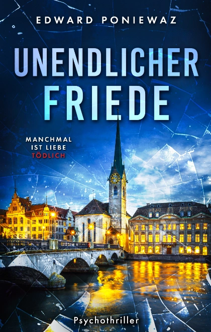 Cover - Unendlicher Friede von Edward Poniewaz